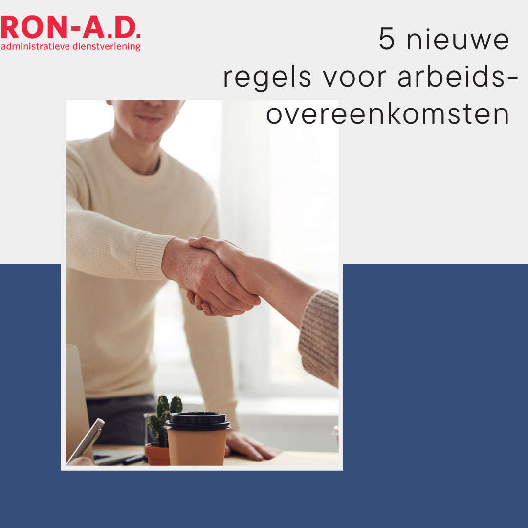 5 nieuwe regels voor arbeidsovereenkomsten