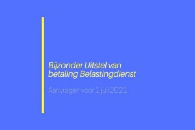 Bijzonder uitstel van betaling opnieuw verruimd!